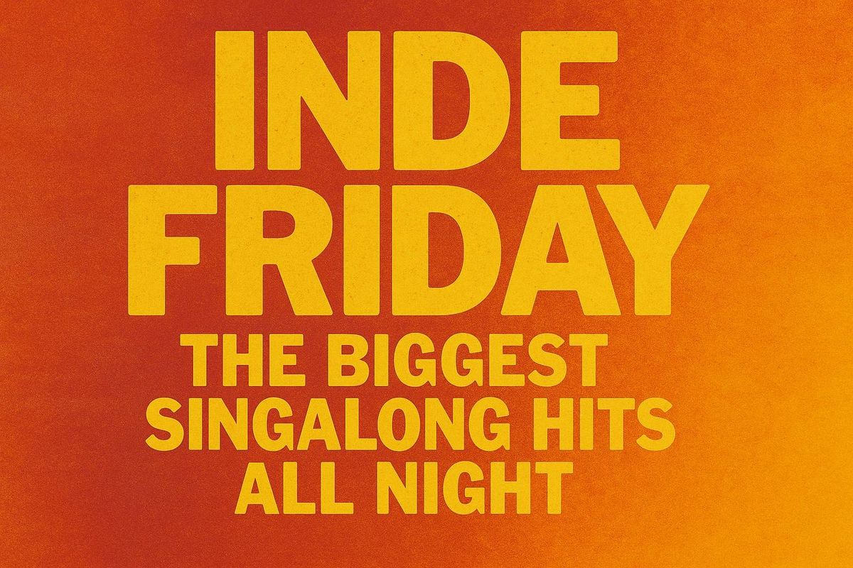 Inde Friday  | Event in Sunderland | AllEvents