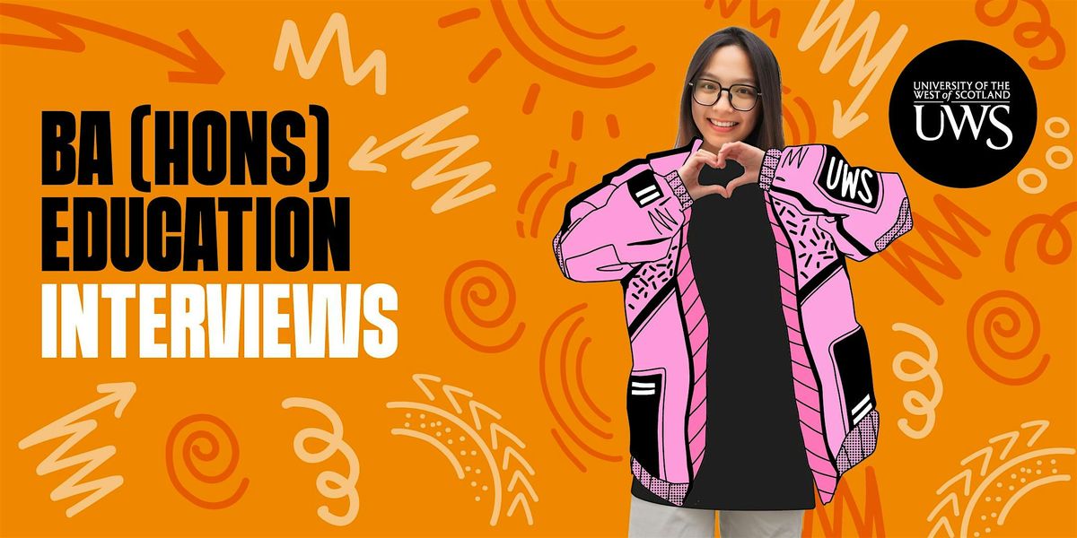 BA (Hons) Education (Interview, Ayr Campus)