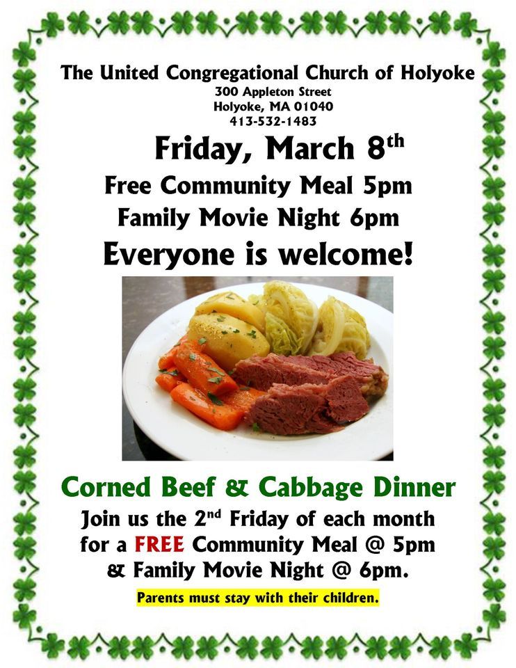 March Community Meal Corned Beef and Cabbage, 300 Appleton St., Holyoke, MA, United States