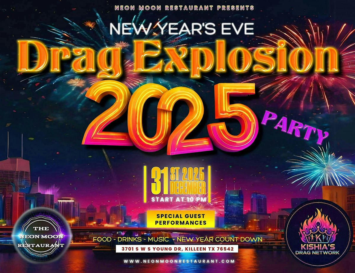 New Year's Eve Drag Explosion 2025, 31 December | Event in Killeen | AllEvents