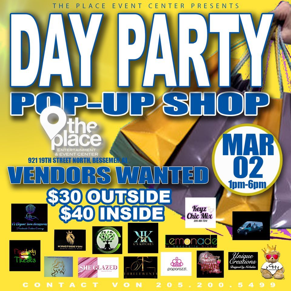 DAY PARTY Pop Up Shop, The Place ToBe, Bessemer, March 2 2024