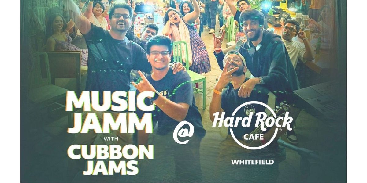 Cubbon Jams X Hard Rock, 23 August | Event in Bangalore | AllEvents