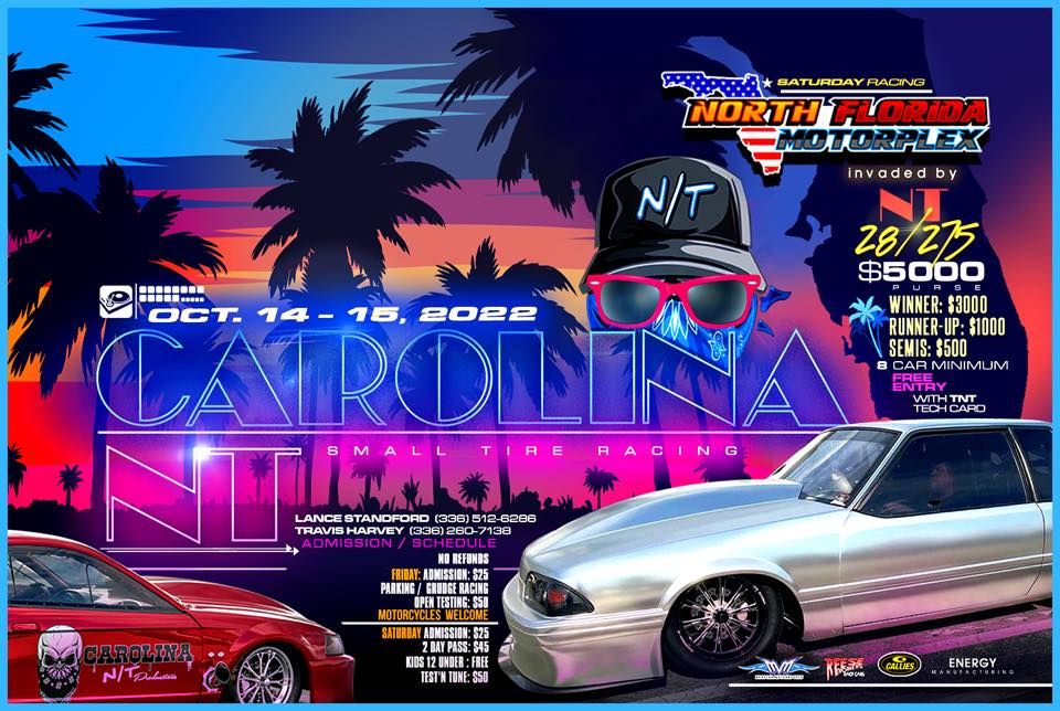 Carolina NT Invades North FL Motorplex & DONKMASTER Car/Truck/Bike show