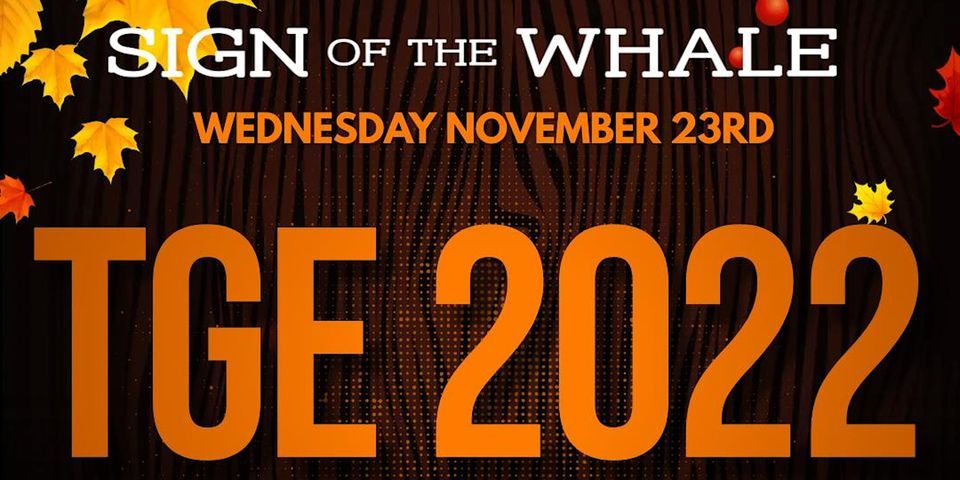 Thanks Giving Eve Bash Sign Of The Whale 6 Harbor Point Road Stamford Us November 23 To November 24 Allevents In Thanks Giving Eve Bash Sign Of The Whale 6 Harbor Point Road Stamford Us November 23 To November 24 Allevents In