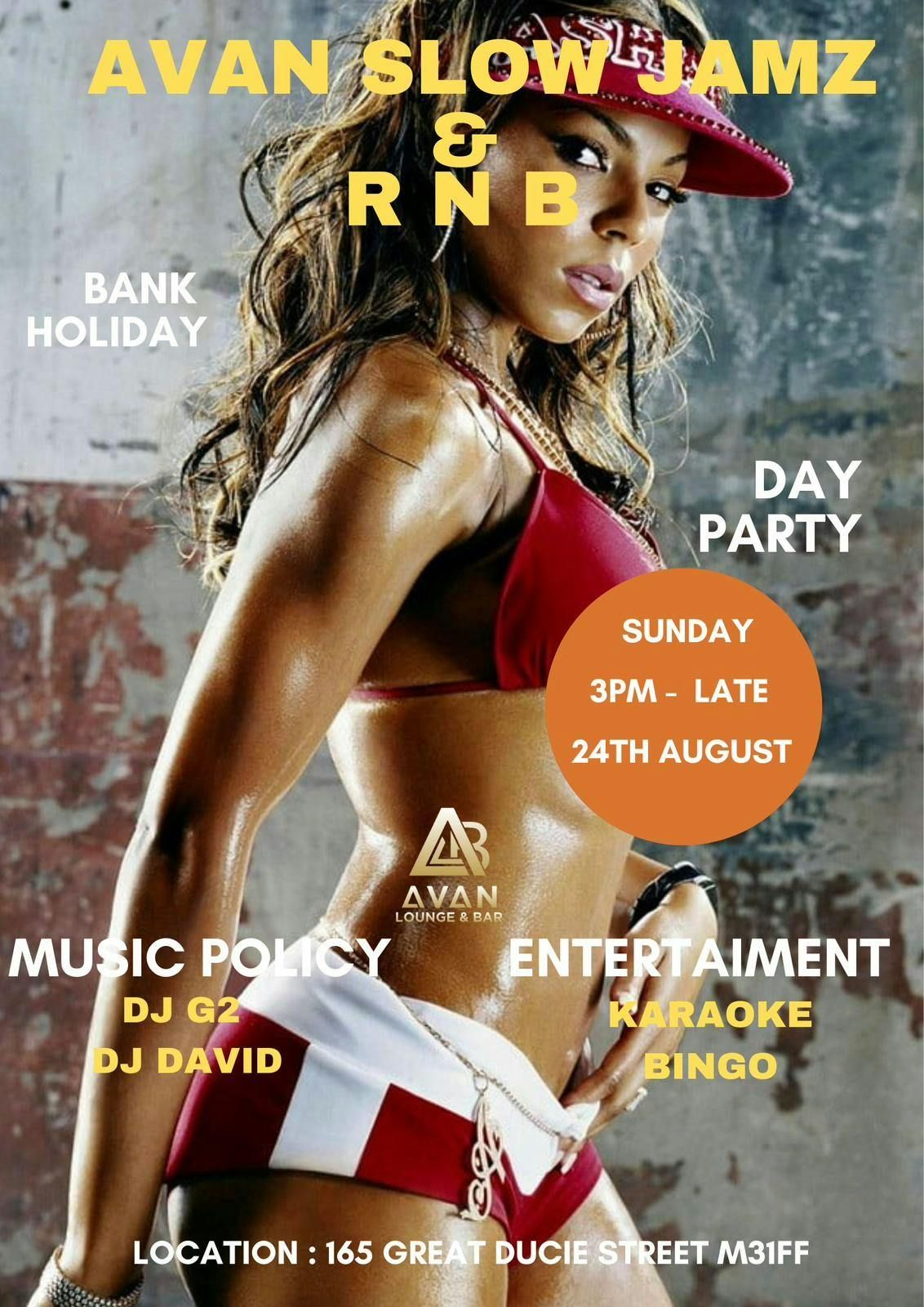 Avan Lounge presents: Avan Slow Jamz &amp; RNB Day Party, 24 August | Event in Manchester | AllEvents