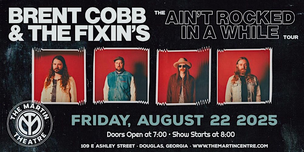 Brent Cobb & The Fixins The Ain’t Rocked in a While Tour in Douglas, 22 August | Event in Douglas | AllEvents