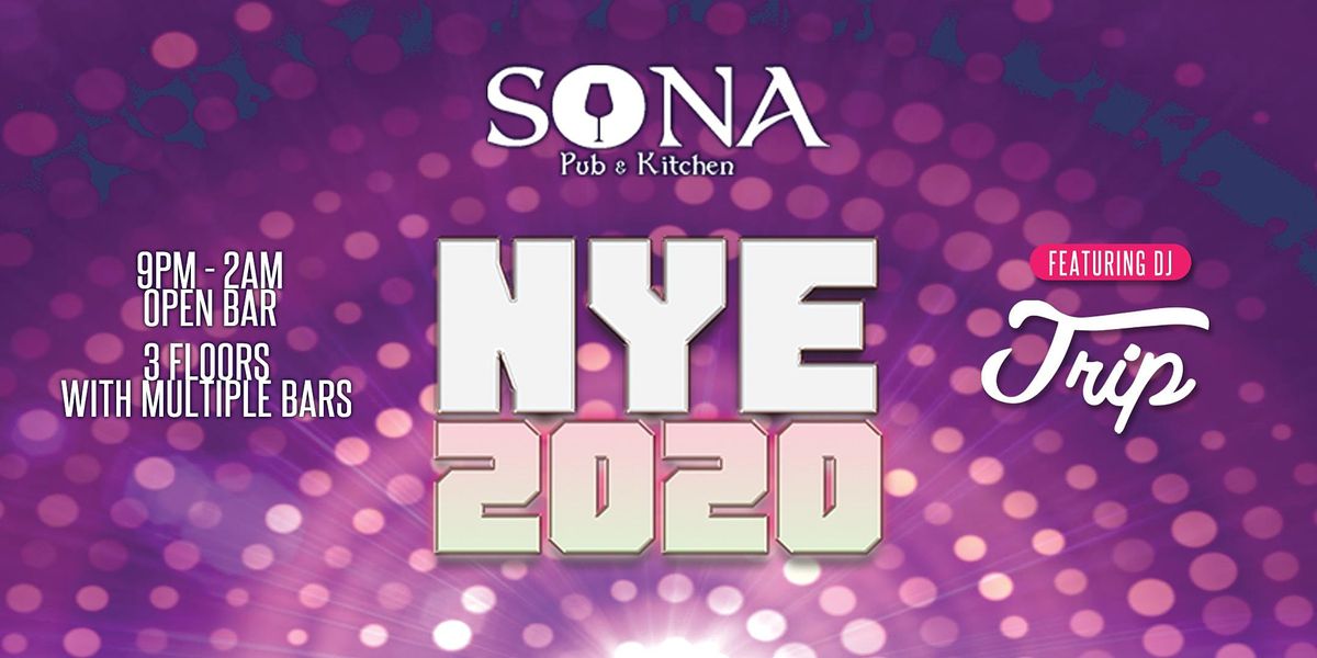 NYE 2021 at SONA Manayunk, Sona Pub & Kitchen ...
