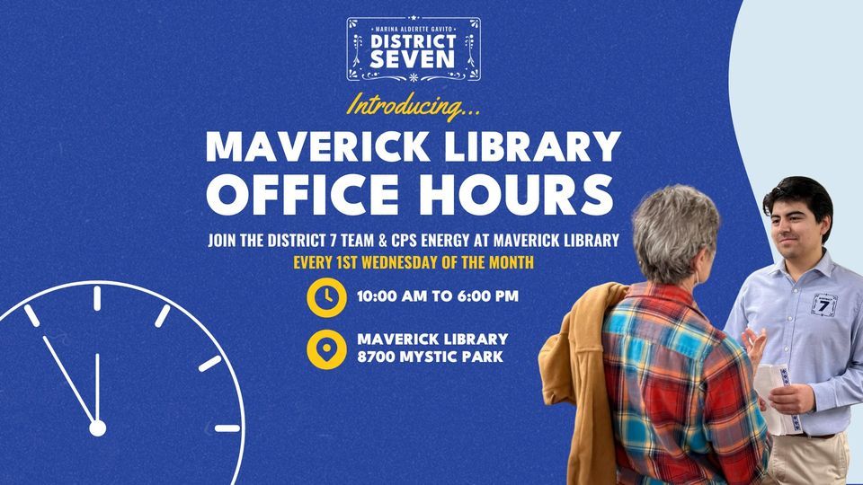 maverick-library-office-hours-with-district-7-cps-energy-maury