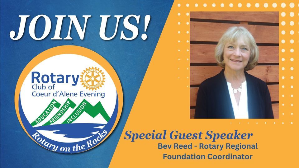 Rotary on the Rocks Presents: Bev Reed - Rotary Regional Foundation ...