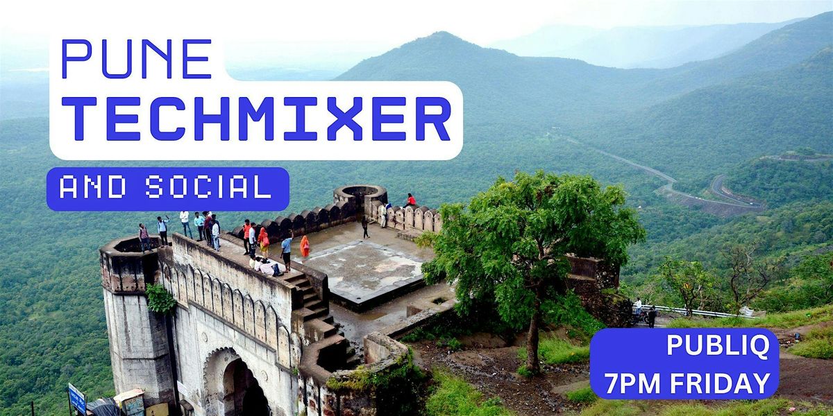 Pune Tech Mixer and Social (Tech / AI / Data / IT) ✨