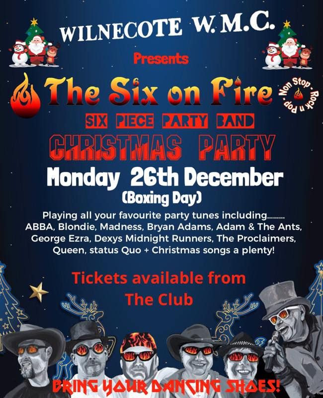 The Six on Fire bring their Christmas show to the Wilnecote WMC
