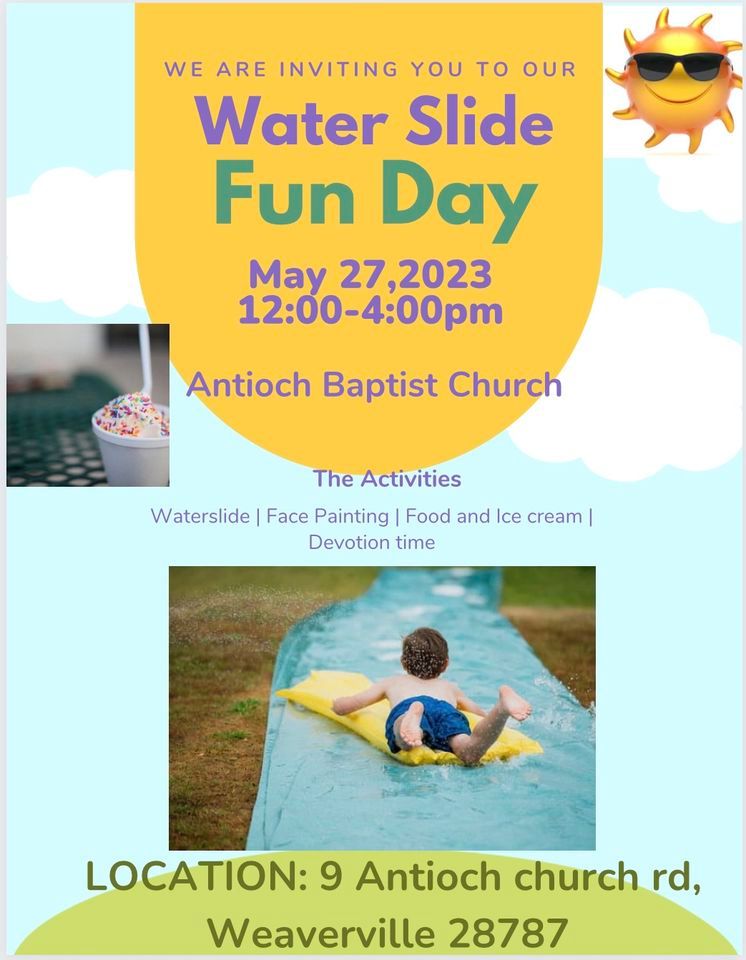 Antioch Baptist Water slide Funday!!!!!, Antioch Baptist Church