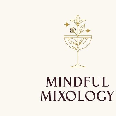 Mindful Mixology