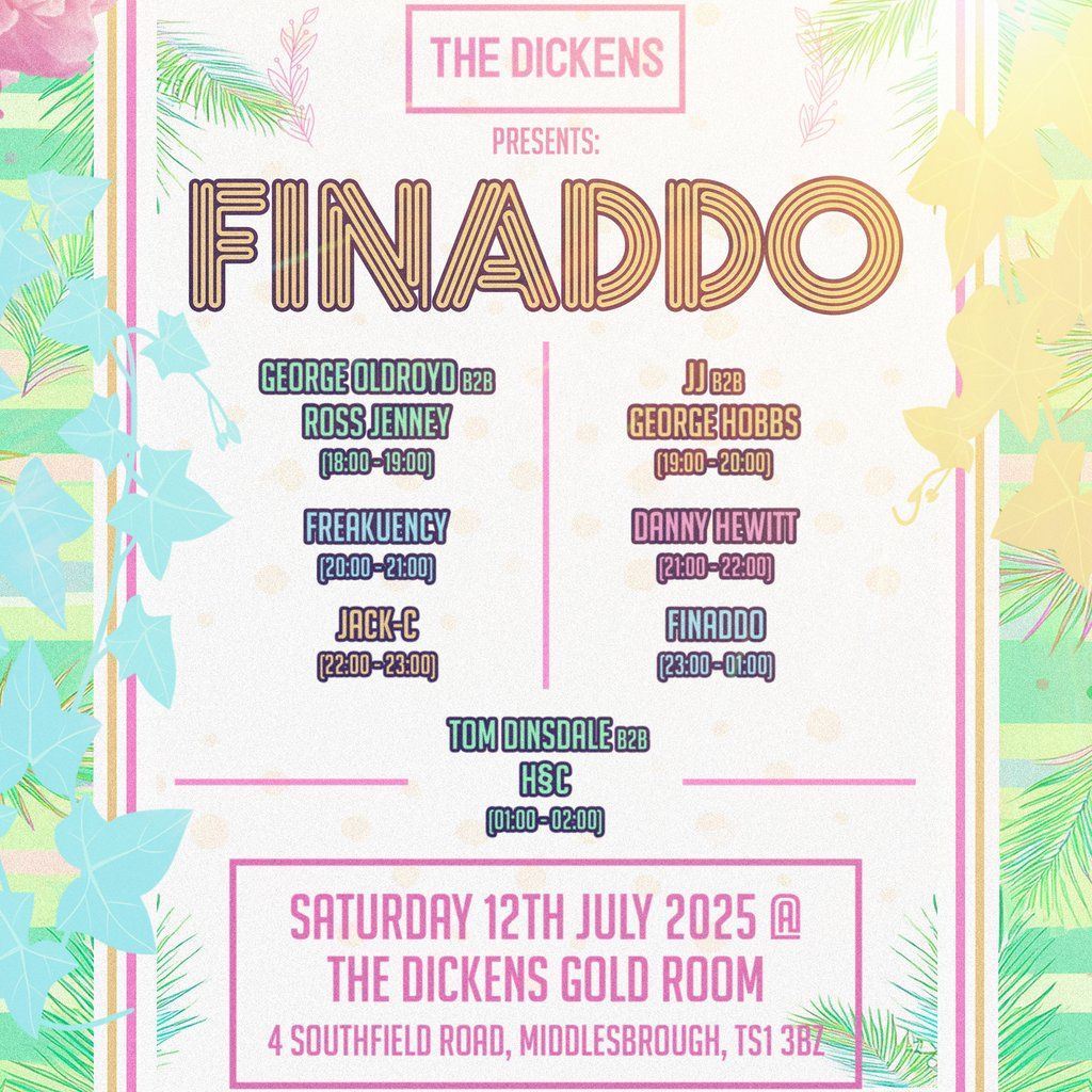 FINADDO - The Dickens | Event in Middlesbrough | AllEvents