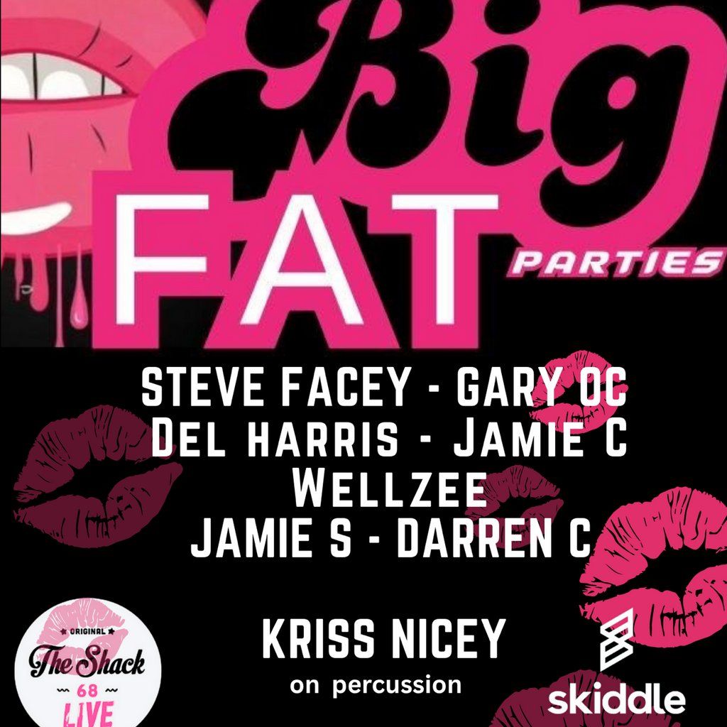 Big Fat Parties, 19 July | Event in Heston | AllEvents