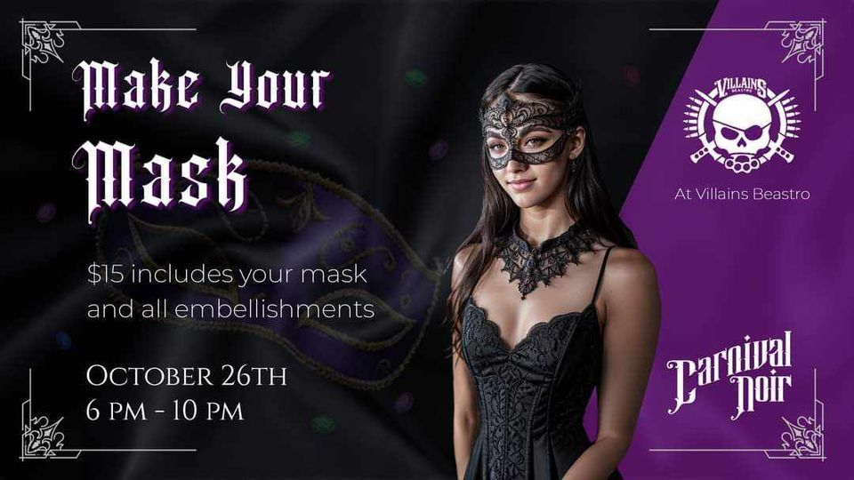 Make Your Mask!, VillainsBeastro Windsor, October 26 2023 AllEvents.in