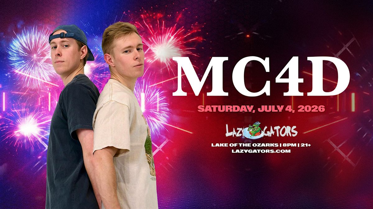 MC4D at Lazy Gators 7\/4