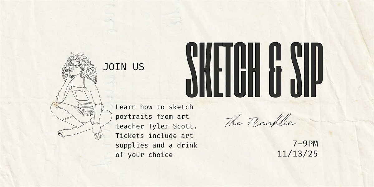 Sketch & Sip at The Franklin: Portraits with Tyler Scott, 13 November | Event in Brooklyn | AllEvents
