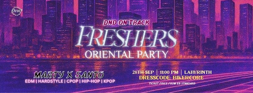 🏍️ DND ON TRACK: BATH FRESHERS ORIENTAL PARTY 🏍️, 28 September | Event in Bath | AllEvents