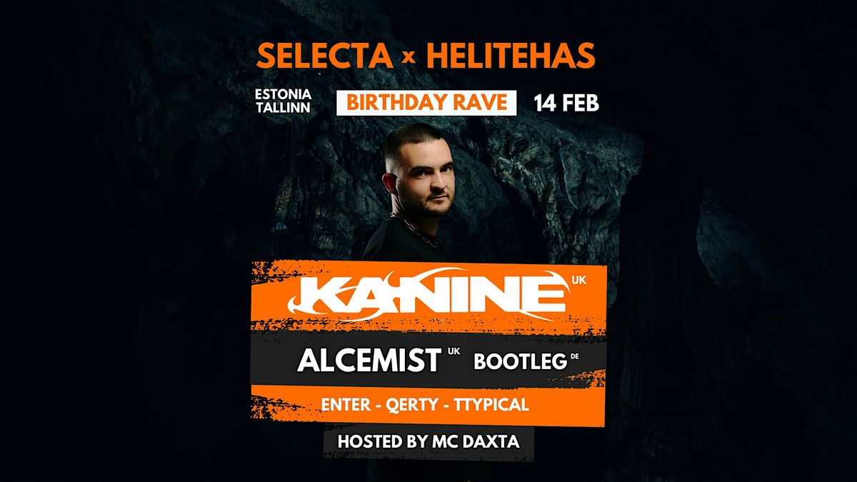 SELECTA x HELITEHAS B-DAY, 14 February | Event in Tallinn | AllEvents