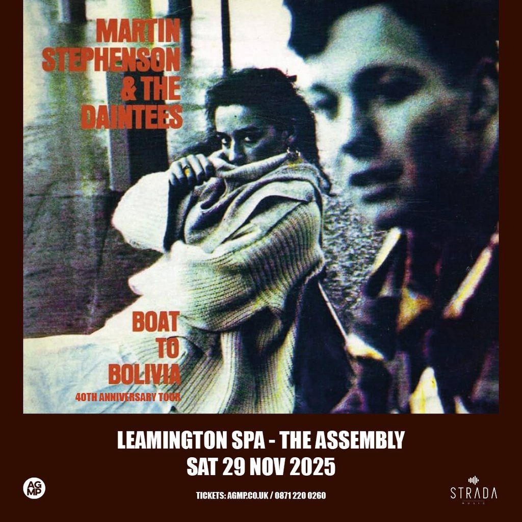 Martin Stephenson & The Daintees, 29 November | Event in Leamington | AllEvents