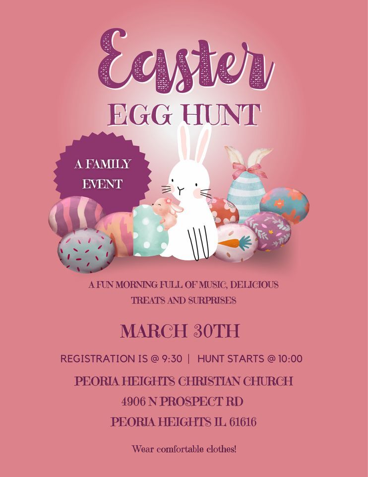 Peoria Heights Christian Church Annual Easter Egg Hunt, 4906 N Prospect