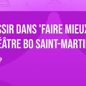 Yassir dans 'Faire mieux' au Théâtre BO Saint-Martin