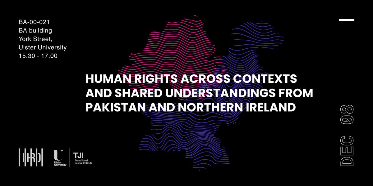 Human Rights Across Contexts and Shared Understandings, 8 December | Event in Belfast | AllEvents