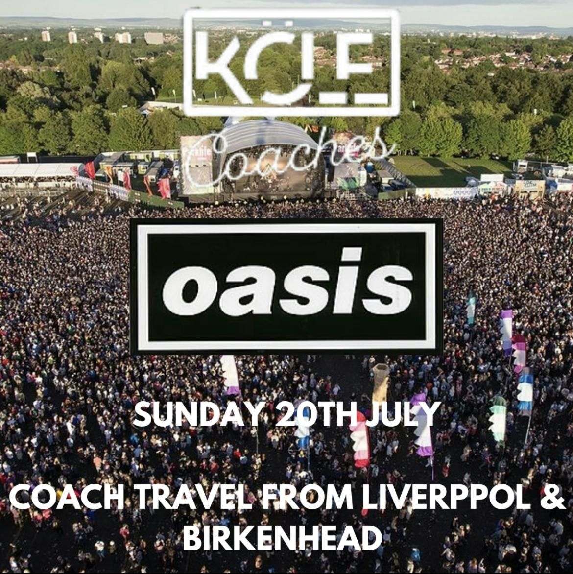 OASIS Heaton Park 20th July 2025 Coach - Round Trip From Birkenhead &amp; Liverpool, 20 July | AllEvents
