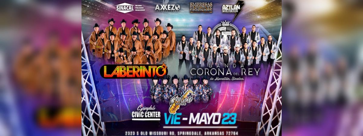 LABERINTO, BANDA CORONA DEL REY Y MAS, 23 May | Event in Springdale | AllEvents