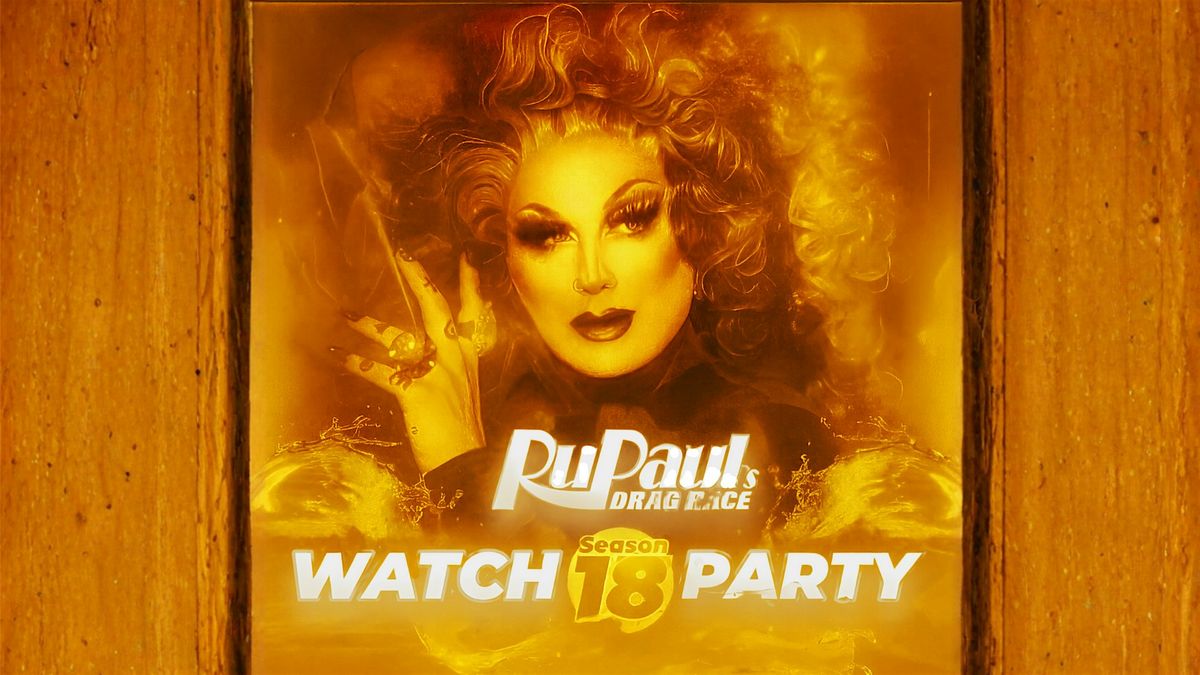 Rupaul's Drag Race S18 Watch Party! Episode 2, 9 January | Event in Detroit | AllEvents
