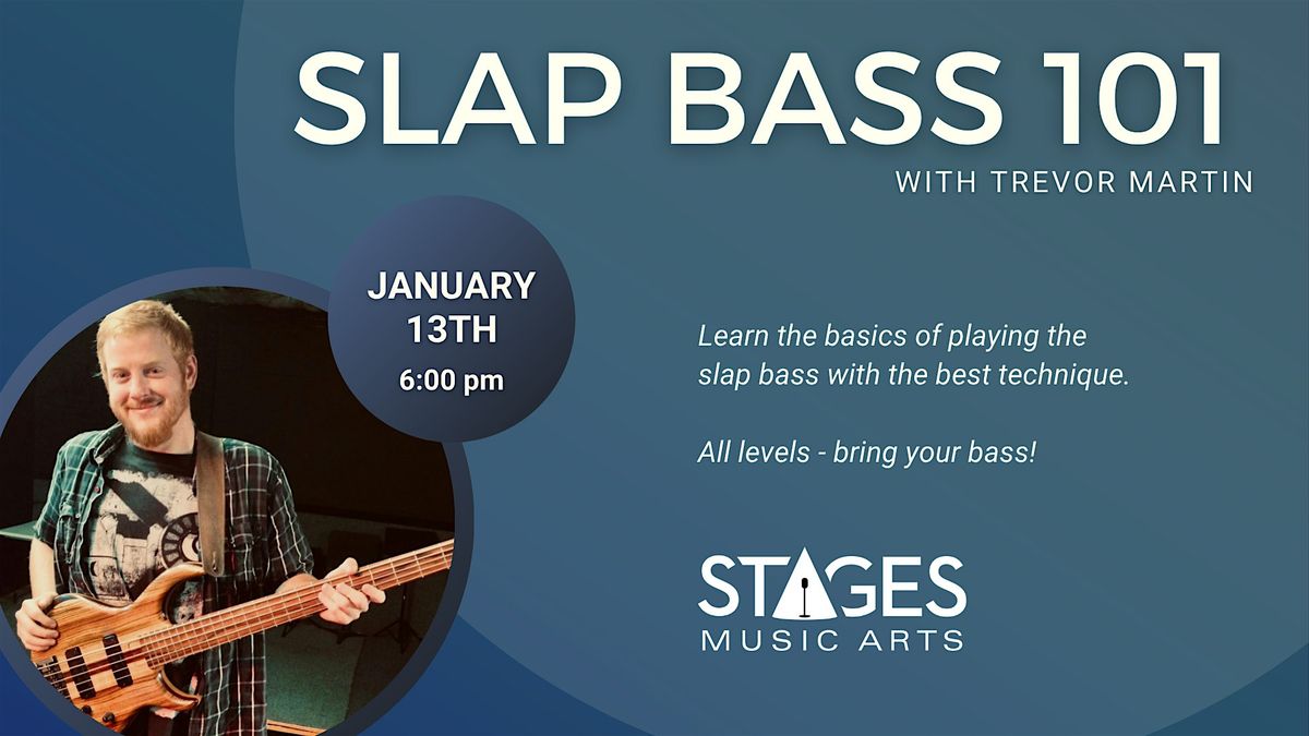 Slap Bass 101, 13 January | Event in Cockeysville | AllEvents