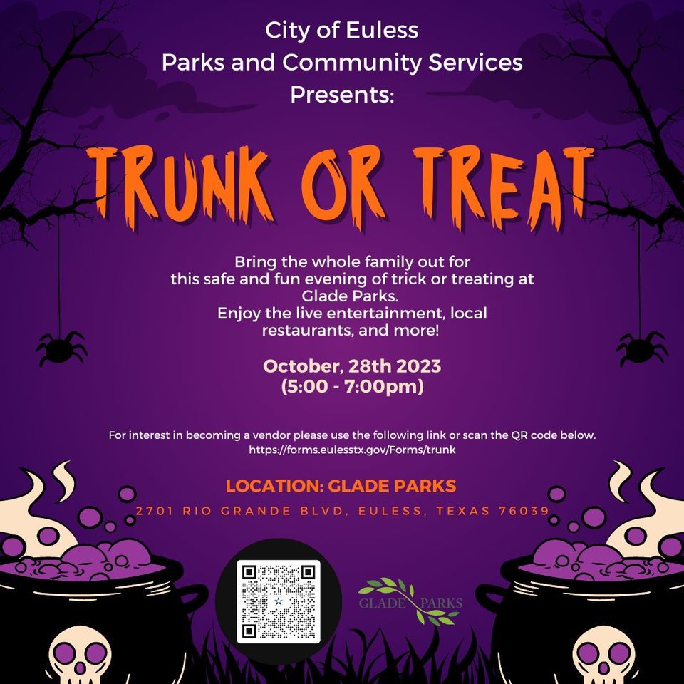 City of Euless: Trunk or Treat 2023 Event, Glade Parks, Southlake, October 28 2023 | AllEvents.in