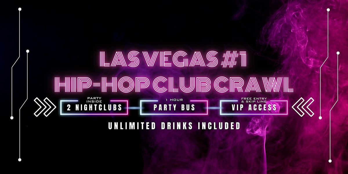Las Vegas #1 Hip Hop Club Crawl & Party Bus Experience | Event in Las Vegas | AllEvents