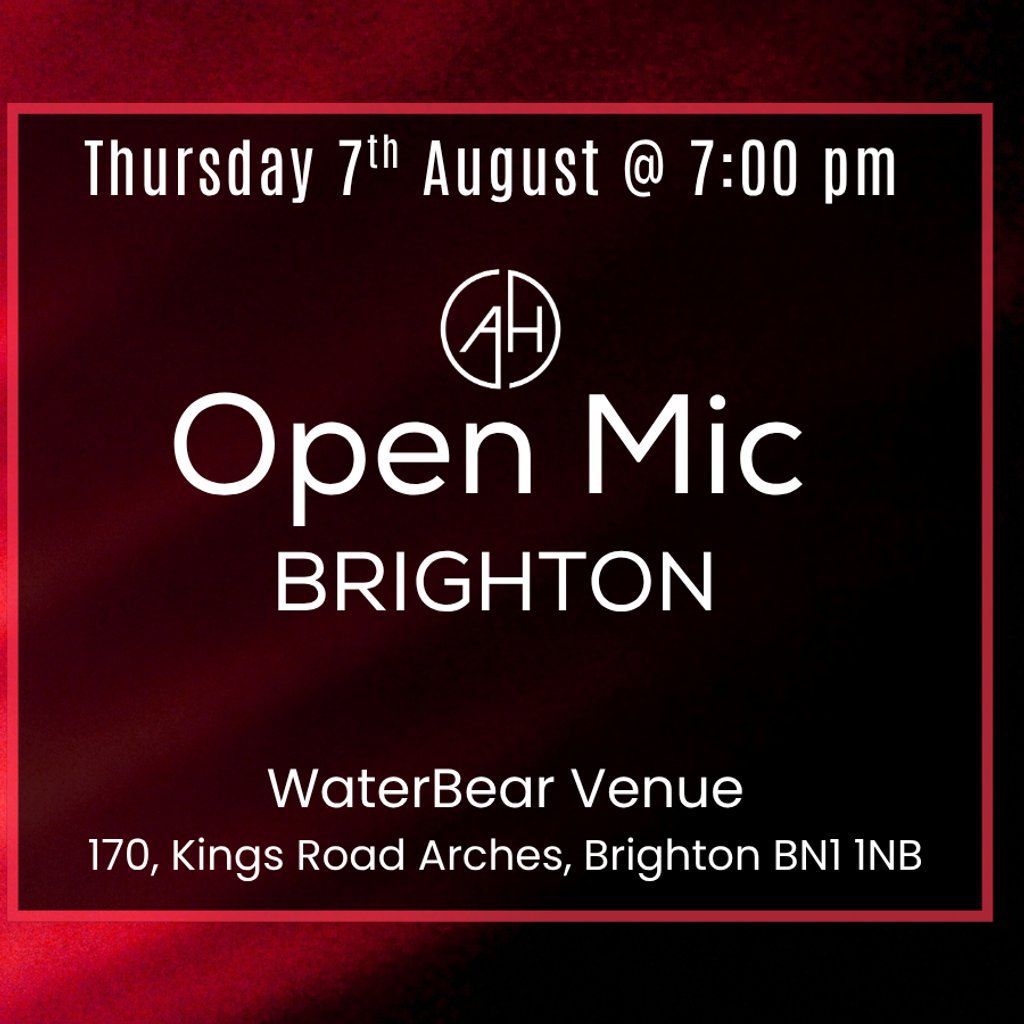 Open Mic and Newtorking Event in Brigthon, 7 August | Event in Brighton | AllEvents