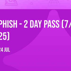 Phish - 2 Day Pass (7/24-7/25)