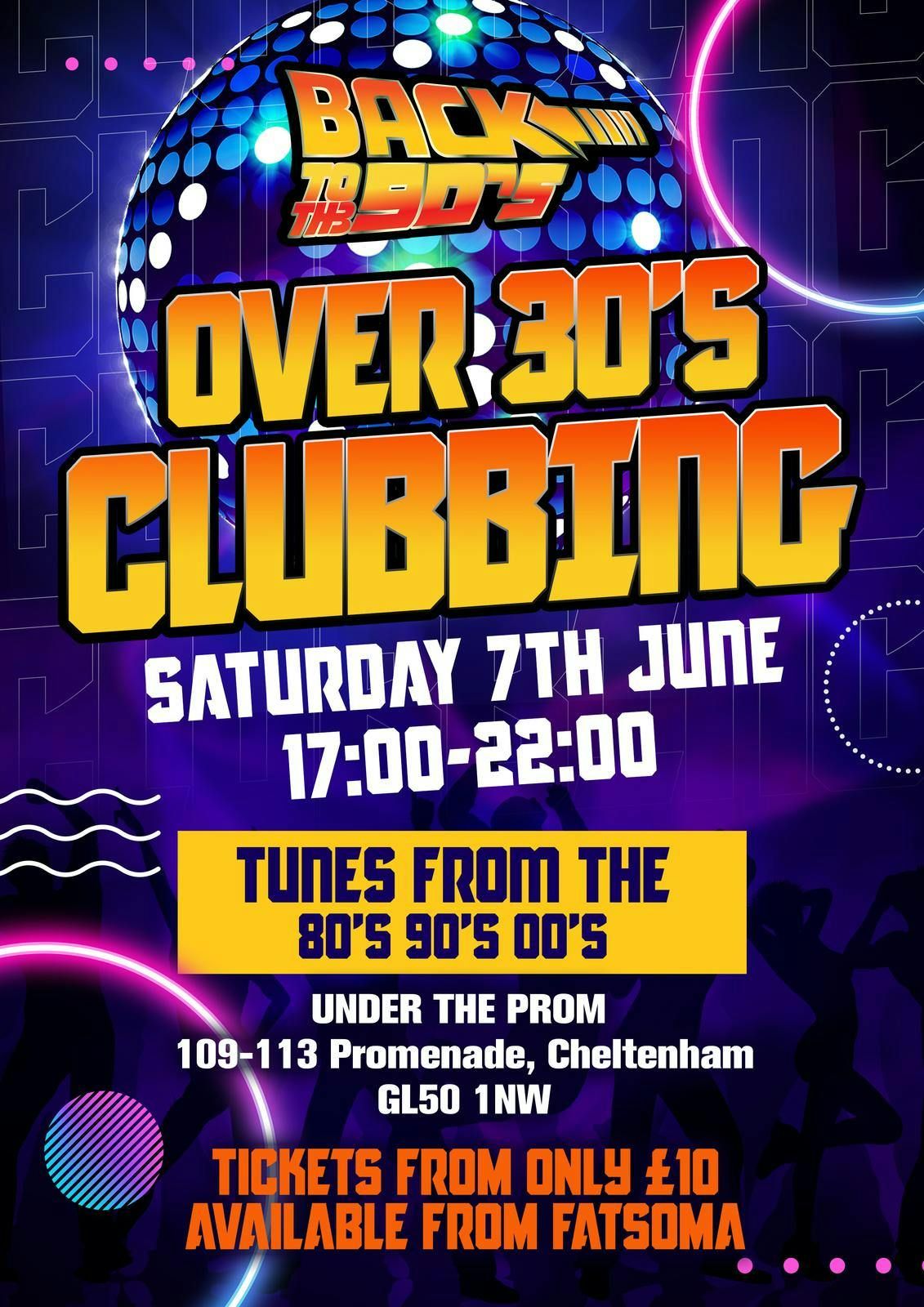 BACK TO TH3 90'S PRESENTS OVER 30'S DAY CLUBBING , 7 June | Event in Cheltenham | AllEvents