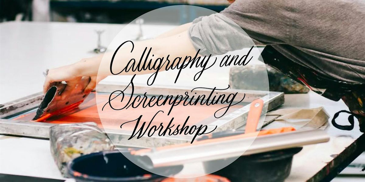 Screenprinting x Calligraphy Workshop, 18 December | Event in Toronto | AllEvents