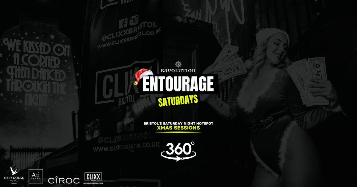 Entourage Saturdays  🔥 Xmas Sessions - Bristol's Saturday Night Hotspot  | Event in Bristol | AllEvents