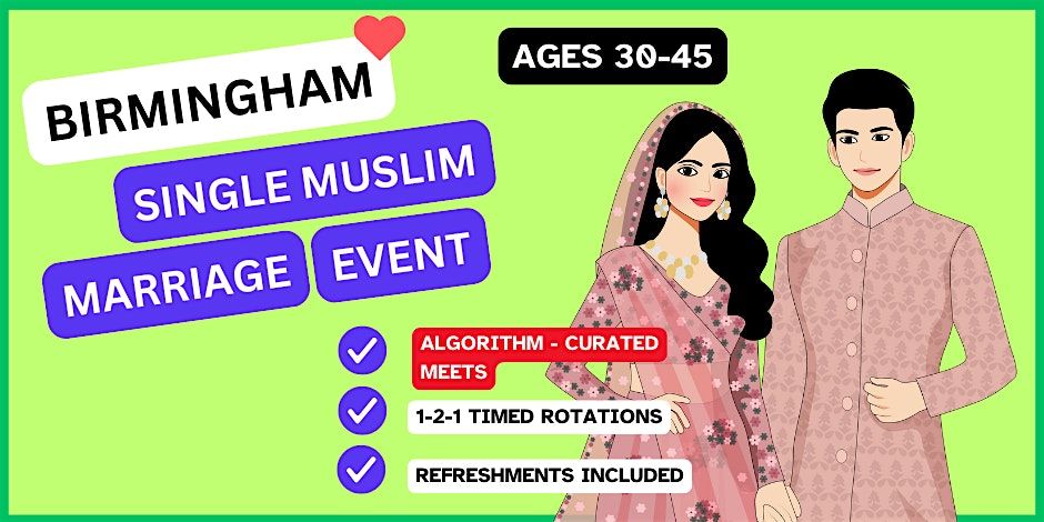 Muslim Marriage Event for Single Muslims in Birmingham (30-45), 21 December | Event in Birmingham | AllEvents