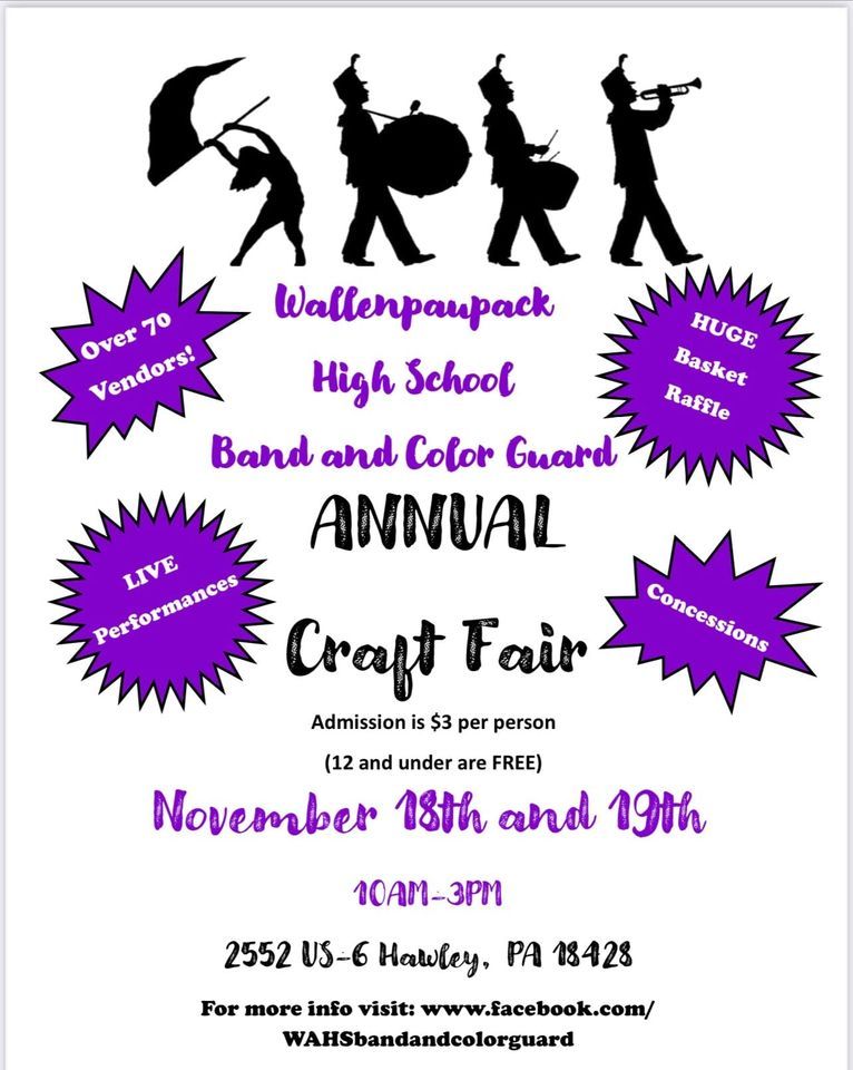 Annual WAHS Band & Color Guard Craft Fair , Wallenpaupack Area High