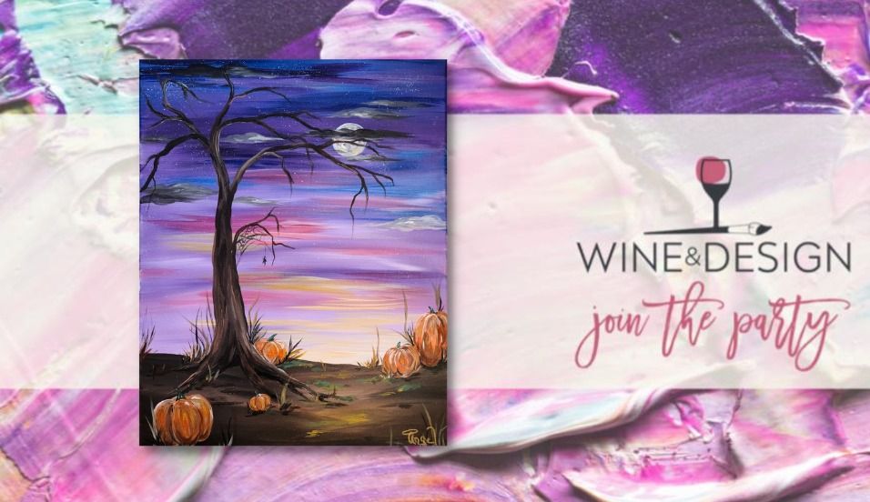Paint & Sip OLE HALLOWS EVE, Wine & Design Chapel Hill (Chapel Hill