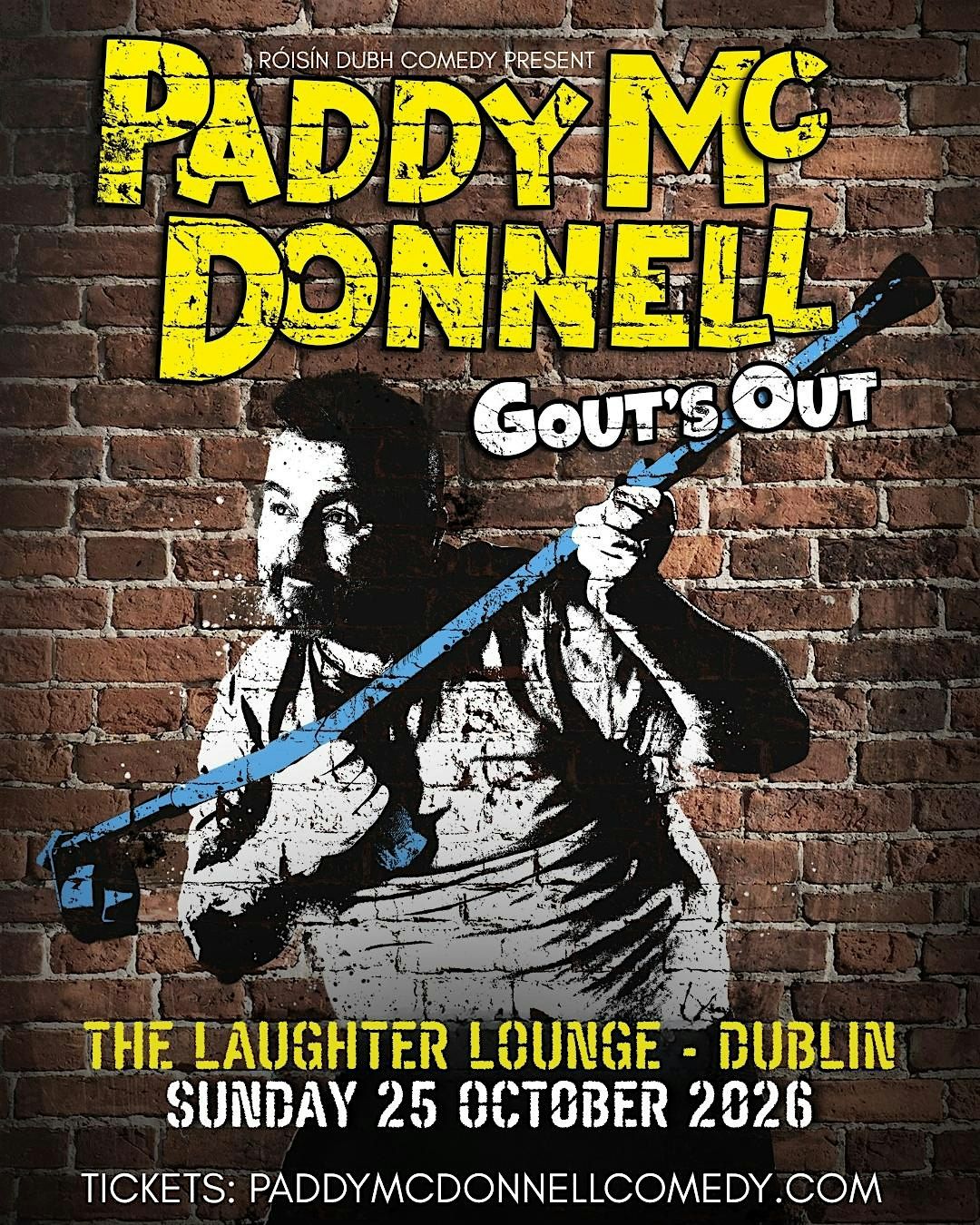 Paddy McDonnell: Gout's Out