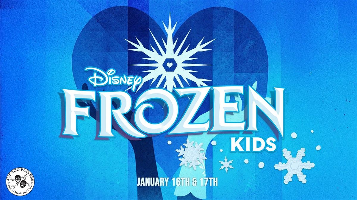 Frozen Kids at Riverside Theatre - FL, Riverside Theatre - FL, Vero ...