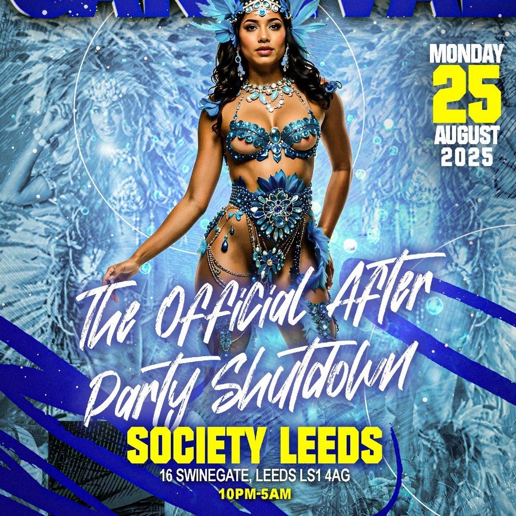 Leeds Carnival - Official After Party Shutdown, 25 August | Event in Leeds | AllEvents