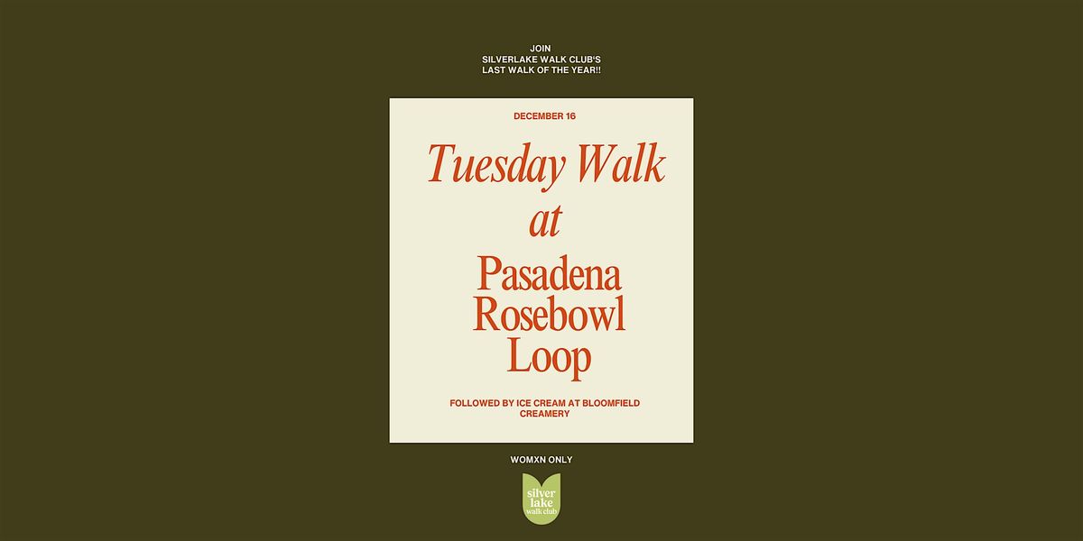Silver Lake Walk Club Pasadena Rose Bowl Walk and Bloomfield Ice Cream, 16 December | Event in Pasadena | AllEvents