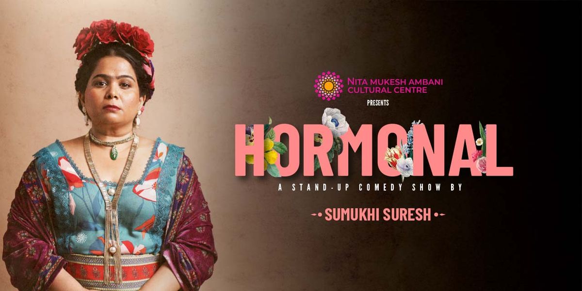Hormonal by Sumukhi Suresh, 7 June | Event in Mumbai | AllEvents