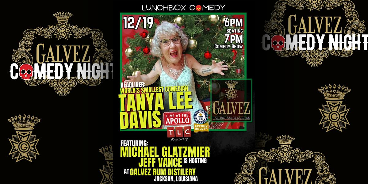 Lunchbox Presents: Galvez Comedy Night with TanyaLee Davis, 19 December | Event in Jackson | AllEvents