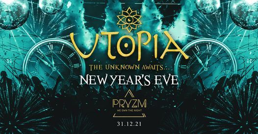 New Years Eve Nottingham Utopia Presents New Years Eve 2021 Pryzm Nottingham December 31 To January 1 Allevents In New Years Eve Nottingham Utopia Presents New Years Eve 2021 Pryzm Nottingham December 31 To January 1 Allevents In