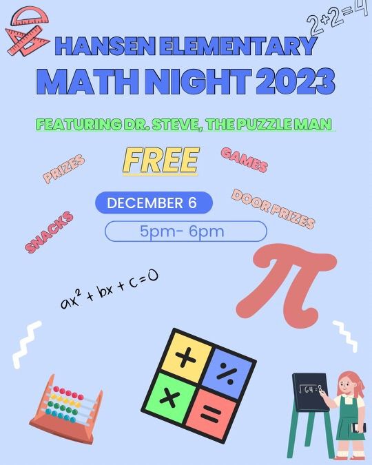 Hansen Math Hansen Math Night!, Hansen Elementary School Olympia, December 6 2023 ...
